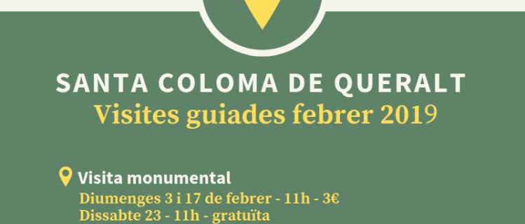 Visites guiades a Santa Coloma de Queralt - Febrer de 2019